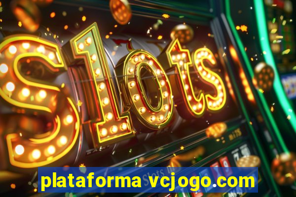 plataforma vcjogo.com